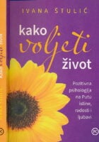 Kako voljeti život