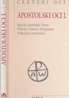 Crkveni oci: Apostolski oci I