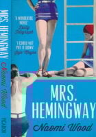 Mrs. Hemingway: Winner of the British Library Writer s Award