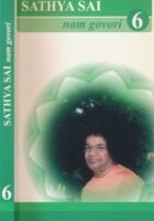 Sathya Sai nam govori 6