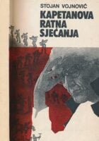 Kapetanova ratna sjećanja