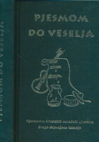 Pjesmom do veselja