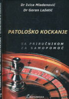 Patološko kockanje sa priručnikom za samopomoć