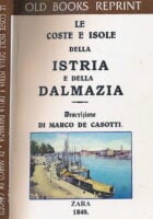 Le coste e isole della Istria e della Dalmazia