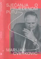 Sjećanja o prijeđenom putu