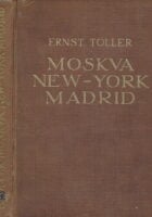 Moskva New York Madrid
