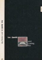 Smrt crvenog fiće (članci i ogledi 1989-1993)