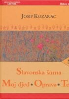 Slavonska šuma, Moj djed, Oprava, Tena