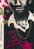 Jadi mladog karijeriste