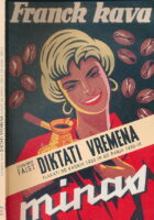 Diktati vremena : plakati od kasnih 1930-ih do ranih 1960-ih