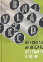 Abecedarij arhitekture Krešimira Rogine