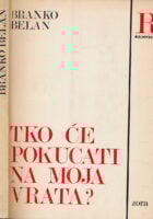 Tko će pokucati na moja vrata?