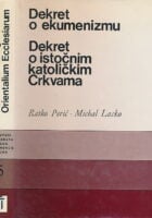 Dekret o ekumenizmu; Dekret o istočnim katoličkim Crkvama