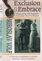 Exclusion and Embrace