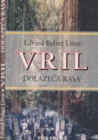 Vril : dolazeća rasa