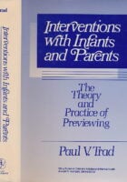 Interventions with Infants and Parents