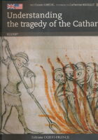 Understanding The Tragedy Of The Cathares