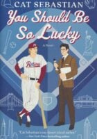 You Should Be So Lucky