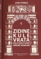 Zidine, kule, vrata veličanstvene Creske komune 1
