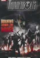 Thunderbolts Burning Down The House