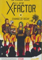 All-New X-Factor Vol. 2: Change of Decay