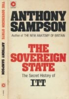 The Sovereign State : The Secret History of ITT