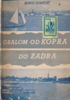 Obalom od Kopra do Zadra