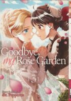 Goodbye, My Rose Garden Vol. 3