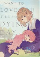 I Want to Love You till Your Dying Day 3