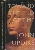 Toward The End Of Time