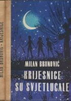 Krijesnice su svjetlucale