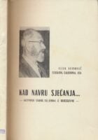 Kad navru sjećanja ...