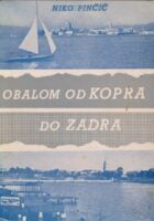 Obalom od Kopra do Zadra