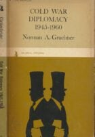 Cold War Diplomacy 1945 - 1960