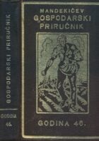 Mandekićev gospodarski priručnik : godina 46