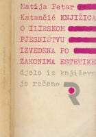 Knjižica o ilirskom pjesništvu izvedena po zakonima estetike