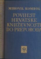 Povijest hrvatske književnosti do narodnog preporoda