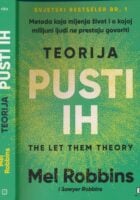 Teorija pusti ih : metoda koja mijenja život i o kojoj milijuni ljudi ne prestaju govoriti