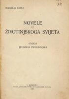 Novele iz životinjskoga svijeta : knjiga jednoga prirodnjaka