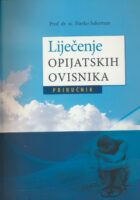 Liječenje opijatskih ovisnika: priručnik
