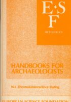 Handbook for Archeologists No. 1 Thermoluminescence Dating