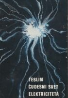 Teslin čudesni svet elektriciteta