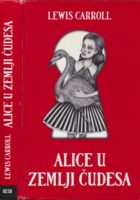 Alice u zemlji čudesa, Iza zrcala i što je Alice tamo zatekla