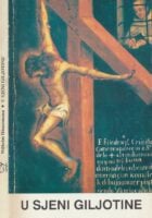 U sjeni giljotine