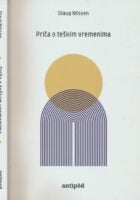 Priča o teškim vremenima