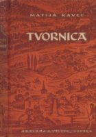 Tvornica : roman