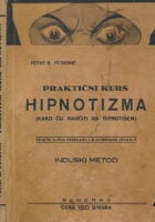 Praktični kurs hipnotizma (kako ću naučiti da hipnotišem)