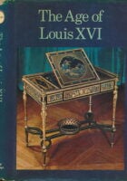 THE AGE OF LOUIS XVI