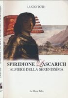 Spiridione Lascarich, alfiere della Serenissima
