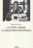 La voce umana. La macchina infernale